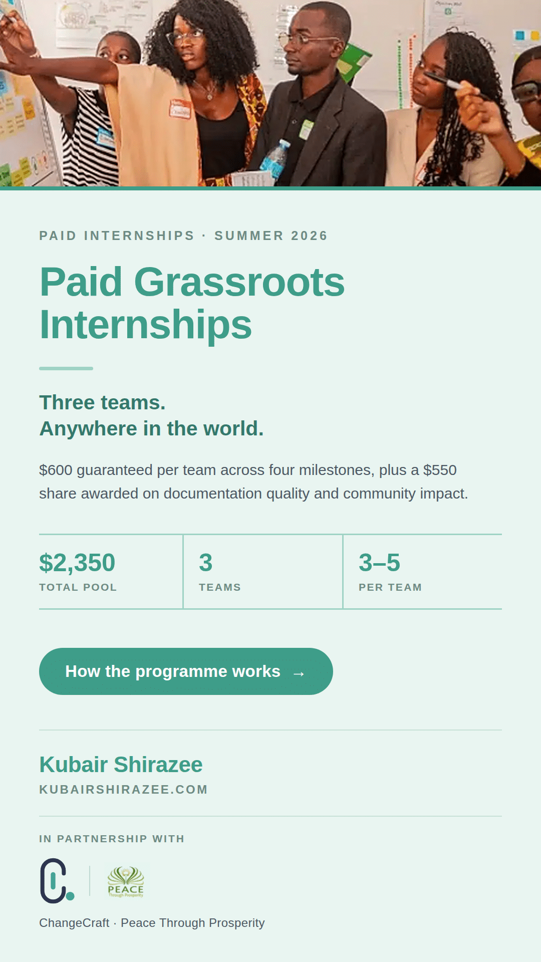Paid Grassroots Internships, Summer 2026 - three teams anywhere in the world, a $2,350 total pool, teams of three to five.